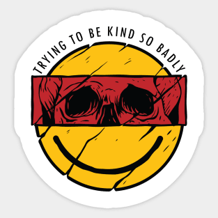 Be Kind Funny Yellow Smiley Vintage Face with Skull On the side light color shirt Sticker